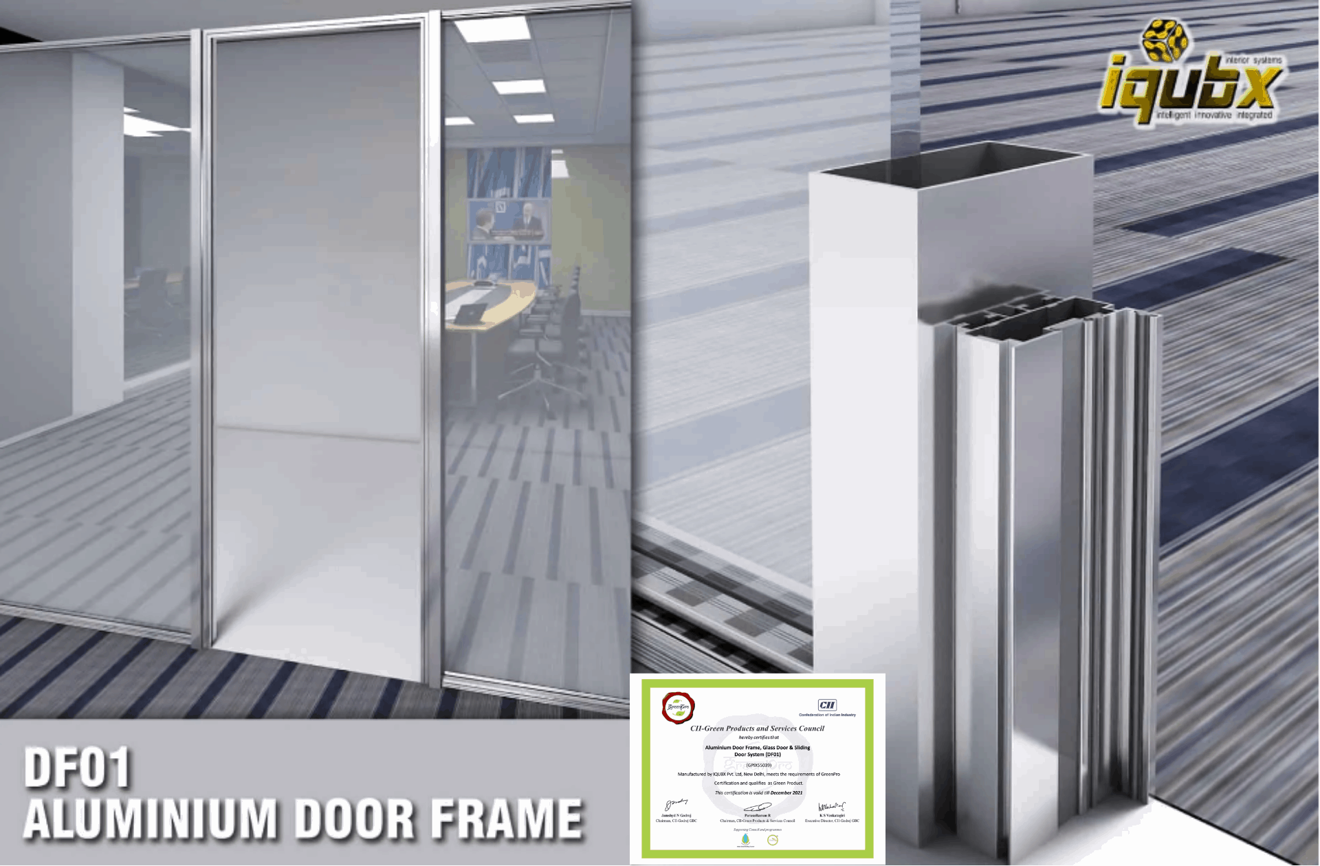 Aluminium Door frame certified green pro