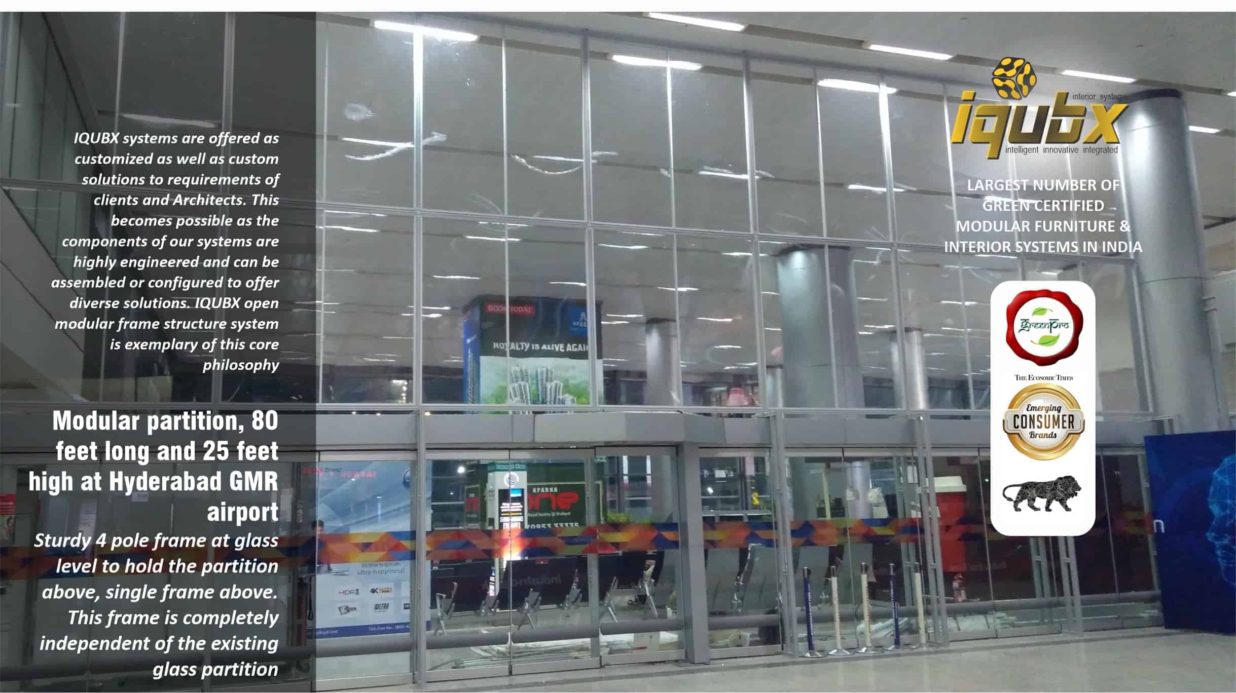 modular partition at hyderabad airport 80 x 24 feet built using propreitary green certifed iqubx open frame structure system